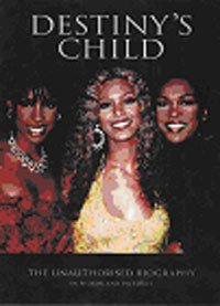 Cover for Destinys Child · Dest. Child:unauthorised Biog (Bok) (2007)