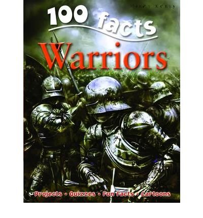 Cover for Miles Kelly · 100 Facts Warriors (Pocketbok) (2014)