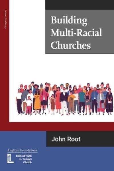 Cover for John Root · Building Multi-Racial Churches - Ls (Paperback Book) (2020)