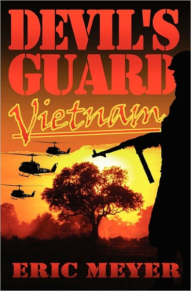 Cover for Eric Meyer · Devil's Guard Vietnam (Pocketbok) (2011)