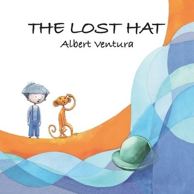 Cover for Albert Ventura · The Lost Hat (Paperback Book) (2020)