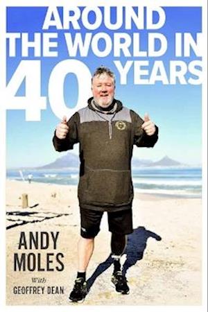 Cover for Andy Moles · Around the World in 40 Years (Hardcover Book) (2025)
