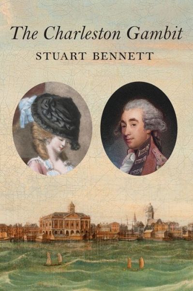 The Charleston Gambit - Stuart Bennett - Boeken - EVENING POST BOOKS - 9781929647644 - 15 september 2021