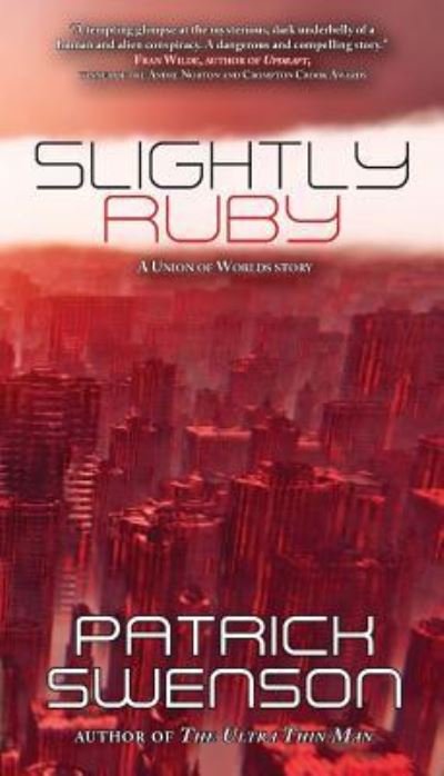 Cover for Patrick Swenson · Slightly Ruby (Paperback Book) (2016)