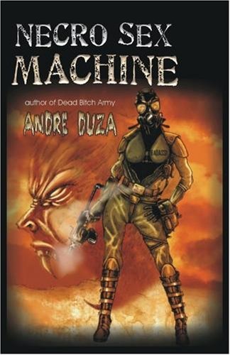Cover for Andre Duza · Necro Sex Machine (Pocketbok) (2008)