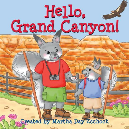 Cover for Martha Zschock · Hello, Grand Canyon! (Board book) (2018)