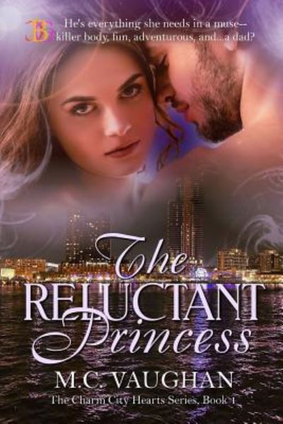 Cover for M C Vaughan · The Reluctant Princess (Paperback Book) (2019)