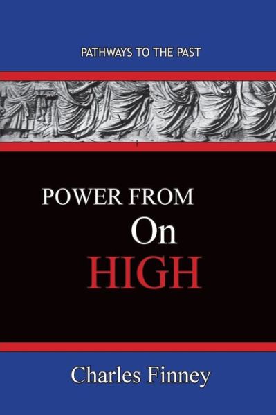 Cover for Charles Finney · Power From On High (Pocketbok) (2020)