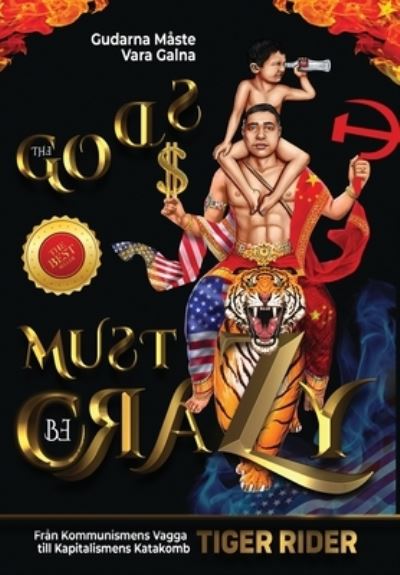 Cover for Tiger Rider · Gudarna Måste Vara Galna (Inbunden Bok) (2022)