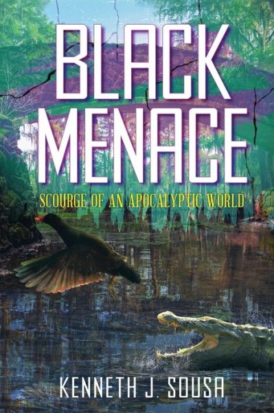 Black Menace - Kenneth J. Sousa - Books - ReadersMagnet - 9781959165644 - October 29, 2022