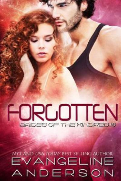 Forgotten - Evangeline Anderson - Books - Createspace Independent Publishing Platf - 9781973941644 - July 25, 2017