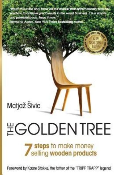Cover for Matjaz Sivic · The Golden Tree (Pocketbok) (2017)