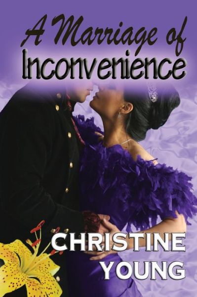 Cover for Christine Young · A Marriage of Inconvenience (Paperback Book) (2017)