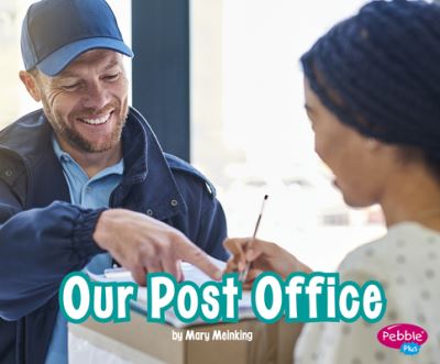 Our Post Office - Mary Meinking - Books - Capstone - 9781977112644 - 2020