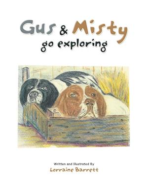 Cover for Lorraine Barrett · Gus and Misty Go Exploring (Book) (2024)