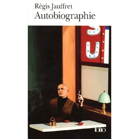 Autobiographie Jauffret (Folio) (French Edition) - Regis Jauffret - Books - Gallimard Education - 9782070308644 - June 1, 2006