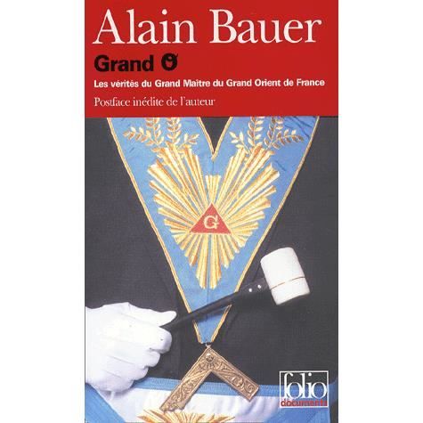 Cover for Alain Bauer · Grand O (Folio Documents) (French Edition) (Paperback Book) [French edition] (2002)