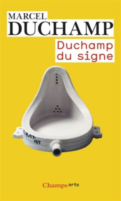 Cover for Marcel Duchamp · Duchamp du signe: \ecrits (Pocketbok) (2013)
