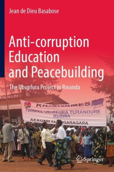 Cover for Basabose · Anti corruption Education and Peacebuilding (Book) [1st ed. 2019 edition] (2019)