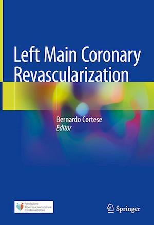 Cover for Left Main Coronary Revascularization (Hardcover Book) [2022 edition] (2022)