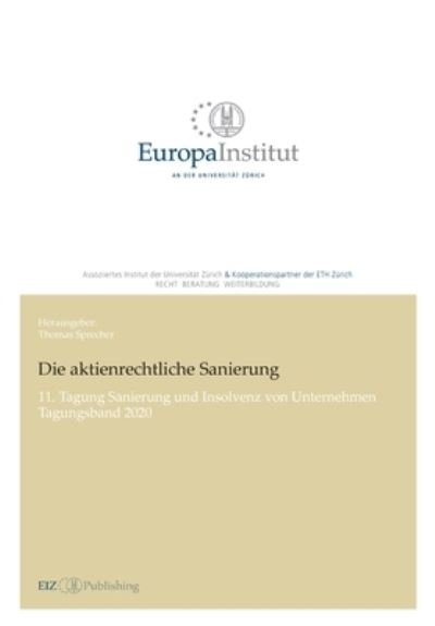 Cover for Thomas Sprecher · Die aktienrechtliche Sanierung (Paperback Book) (2021)