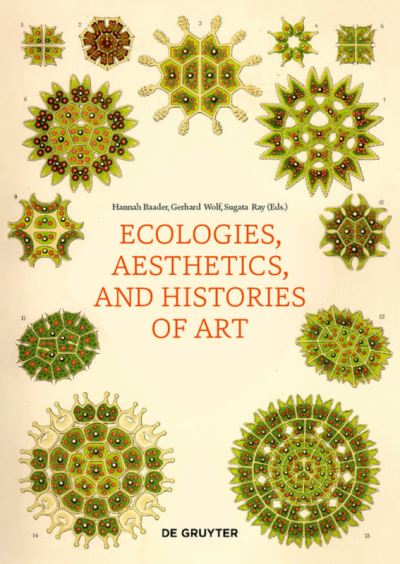 Ecologies, Aesthetics, and Histories of Art (Paperback Book) (2024)