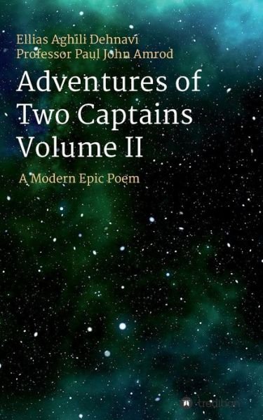Cover for Ellias Aghili Dehnavi · Adventures Of Two Captains Volume II (Taschenbuch) (2020)