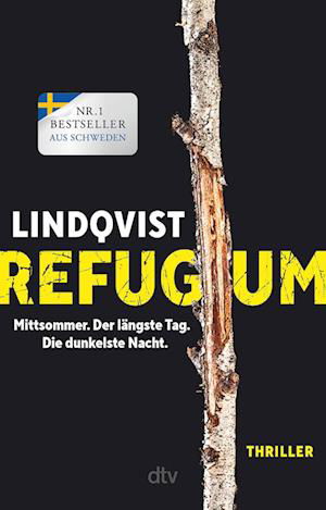 Cover for John Ajvide Lindqvist · Refugium (Buch) (2024)