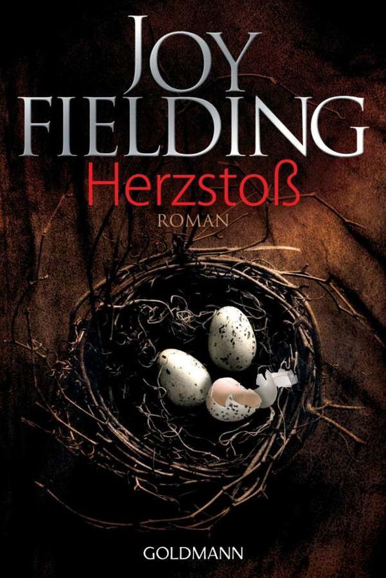 Cover for Joy Fielding · Goldmann 47864 Fielding.Herzstoß (Book)