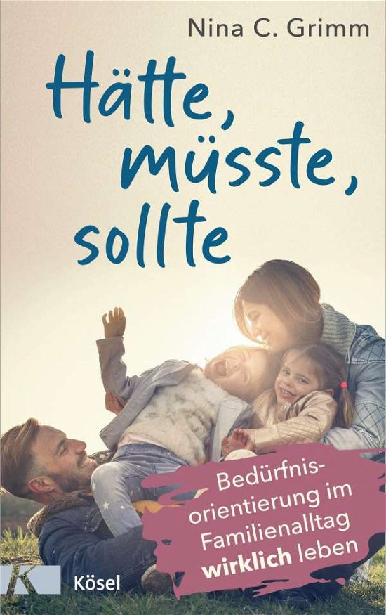 Cover for Nina C. Grimm · Hätte, müsste, sollte (Paperback Book) (2021)