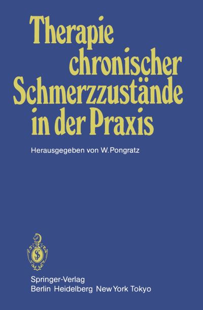 Cover for W Pongratz · Therapie Chronischer Schmerzzustande in der Praxis (Paperback Book) (1985)