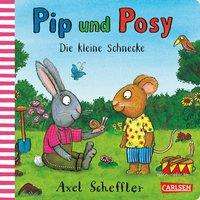 Pip und Posy: Die kleine Schn - Scheffler - Other -  - 9783551521644 - 