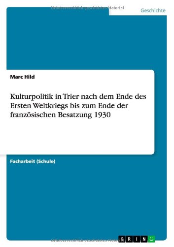 Cover for Hild · Kulturpolitik in Trier nach dem En (Book) [German edition] (2013)