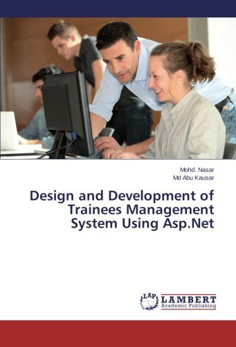 Cover for Md Abu Kausar · Design and Development of Trainees Management System Using Asp.net (Paperback Bog) (2013)