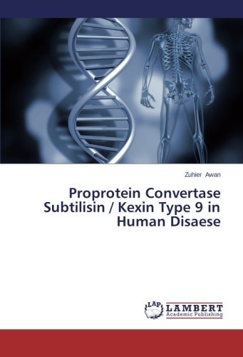 Cover for Zuhier Awan · Proprotein Convertase Subtilisin / Kexin Type 9 in Human Disaese (Paperback Book) (2014)