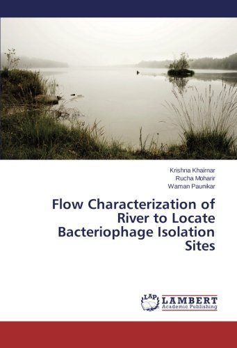 Cover for Waman Paunikar · Flow Characterization of River to Locate Bacteriophage Isolation Sites (Paperback Book) (2014)