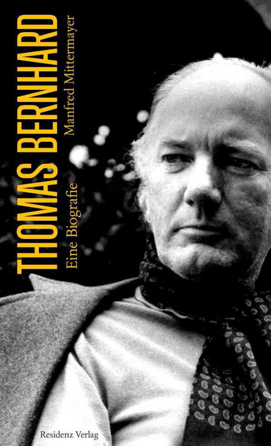 Cover for Manfred Mittermayer · Thomas Bernhard (Innbunden bok) (2015)