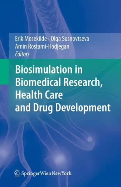 Cover for Erik Mosekilde · Biosimulation in Biomedical Research, Health Care and Drug Development (Paperback Book) [2012 edition] (2014)