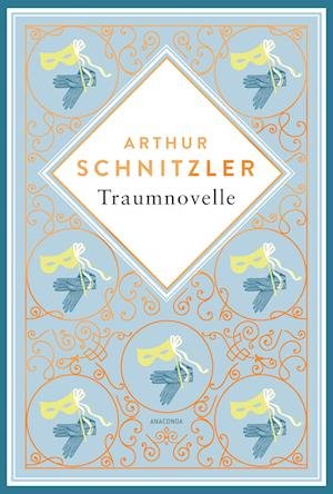 Cover for Arthur Schnitzler · Arthur Schnitzler, Traumnovelle. Schmuckausgabe mit Silberprägung (Bog) (2023)