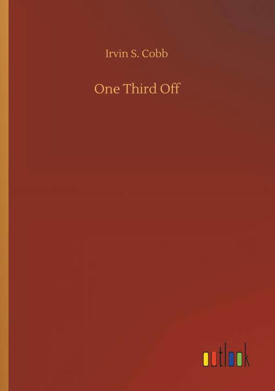 One Third Off - Cobb - Livros -  - 9783734023644 - 20 de setembro de 2018