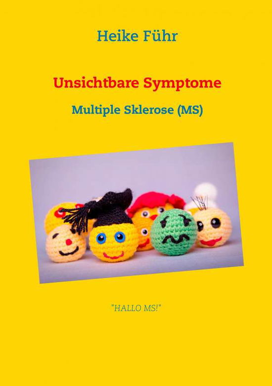 Cover for Heike Führ · Unsichtbare Symptome (Paperback Book) [German edition] (2015)