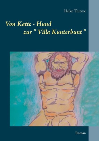 Cover for Thieme · Von Katte - Hund zur &quot; Villa Kun (Book) (2019)