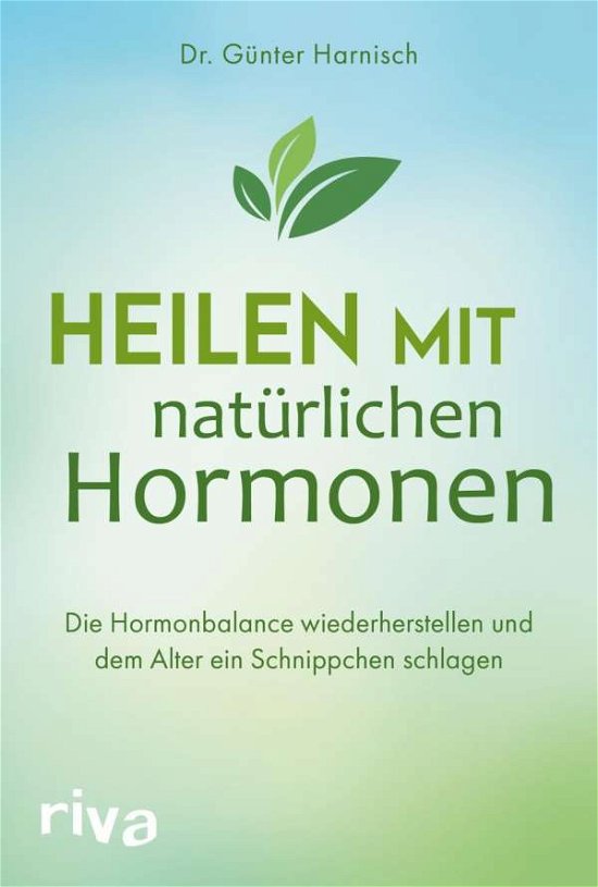 Cover for Harnisch · Heilen mit natürlichen Hormone (Book)