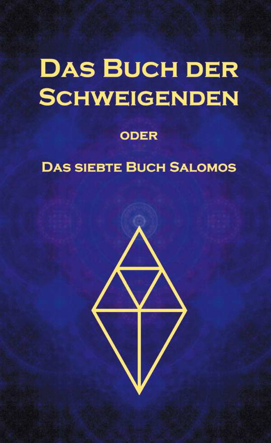 Das Buch der Schweigenden - Tacitus - Bücher -  - 9783752645644 - 