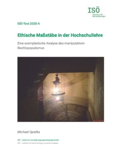 Cover for Opielka · Ethische Maßstäbe in der Hochsc (N/A) (2021)