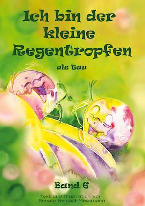 Cover for Renate Reinagl-Messmann · Ich bin der kleine Regentropfen (Book) (2022)