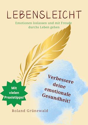 Cover for Roland Grünewald · Lebensleicht (Book) (2024)