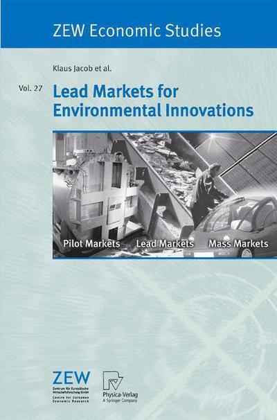 Cover for Klaus Jacob · Lead Markets for Environmental Innovations - ZEW Economic Studies (Paperback Book) [2005 edition] (2005)