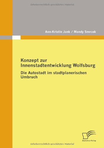 Cover for Ann-kristin Jank · Konzept Zur Innenstadtentwicklung Wolfsburg (Paperback Book) [German edition] (2009)