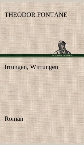 Cover for Theodor Fontane · Irrungen, Wirrungen (Hardcover Book) [German edition] (2012)